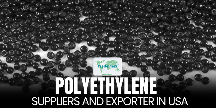 List of 4700+ Polyethylene Suppliers and Exporters in the USA