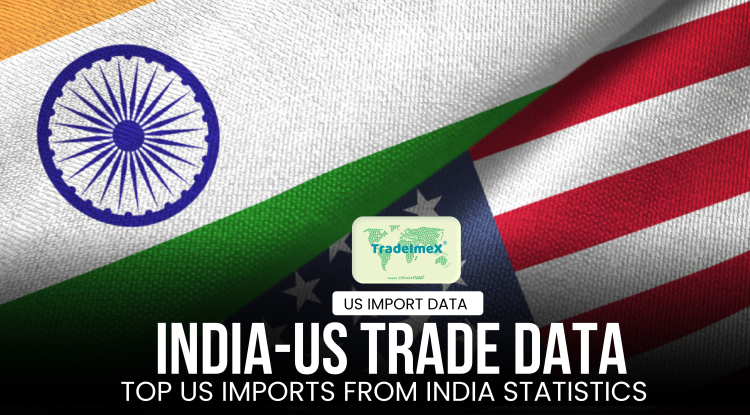 India Us Trade Data Top Us Imports From India Statistics Us Import Data Usimportdata Us